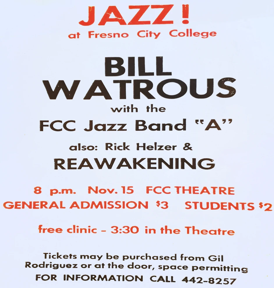 Fresno City College | Bill Watrous | Rick Helzer